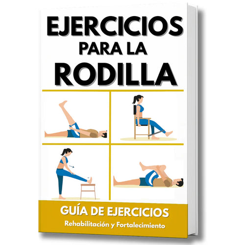 🎁 Guía Ejercicios para la Rodilla ¡OFERTA LIMITADA!